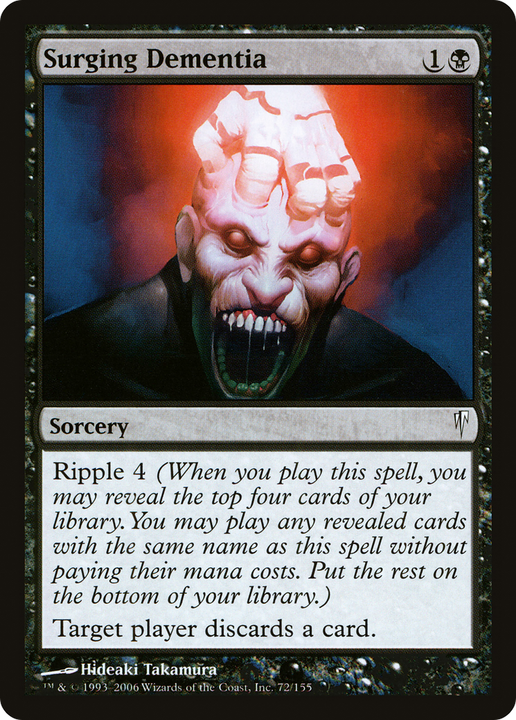 Surging Dementia