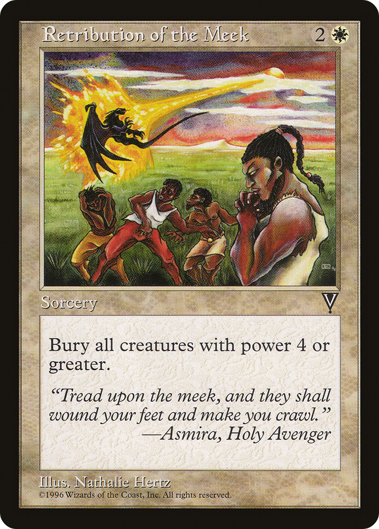 Retribution of the Meek