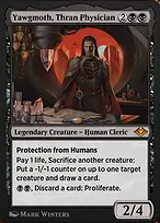 Yawgmoth, Thran Physician