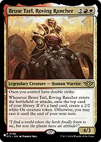 Bruse Tarl, Roving Rancher