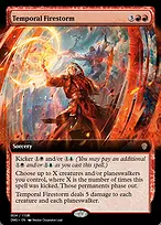 Temporal Firestorm
