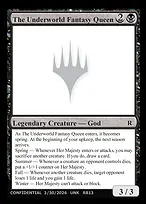 The Underworld Fantasy Queen